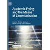 KNYGA Kristian Bjrkdahl Academic Flying and the Means of Communication