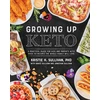 KNYGA Kristie Sullivan Growing Up Keto