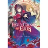 KNYGA Kujira Tokiwa The Holy Grail of Eris, Vol. 1 (light novel)