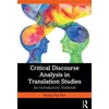 KNYGA Kyung Hye Kim Critical Discourse Analysis in Translation Studies