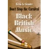 KNYGA Kevin Le Gendre Don't Stop the Carnival