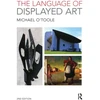 KNYGA L M Otoole Language of Displayed Art