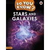 KNYGA Ladybird Do You Know? Level 2 - Stars and Galaxies