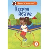 KNYGA Ladybird Keeping Active: Read It Yourself - Level 1 Early Reader