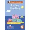 KNYGA Ladybird Peppa Pig Going Boating: Read It Yourself - Level 1 Early Reader