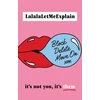 KNYGA Lalalaletmeexplain Block, Delete, Move On