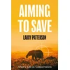 KNYGA Larry Patterson Aiming to Save