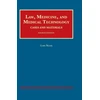 KNYGA Lars Noah Law, Medicine, and Medical Technology, Cases and Materials