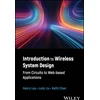 KNYGA Lau Introduction to Wireless System Design from Circuits to Web-based Applications