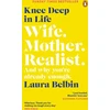 KNYGA Laura Belbin Knee Deep in Life