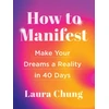 KNYGA Laura Chung How to Manifest
