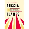 KNYGA Laura Engelstein Russia in Flames