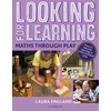 KNYGA Laura England Looking for Learning: Maths through Play