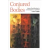 KNYGA Laura Grappo Conjured Bodies – Queer Racialization in Contemporary Latinidad