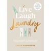 KNYGA Laura Mountford Live, Laugh, Laundry