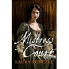 KNYGA Laura Purcell Mistress Of The Court