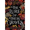 KNYGA Laura R Samotin Lure of Their Graves