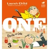 KNYGA Lauren Child Charlie and Lola: One Thing