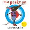 KNYGA Lauren Child That Pesky Rat