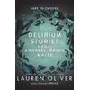 KNYGA Lauren Oliver Delirium Stories
