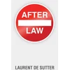 KNYGA Laurent de Sutter After Law