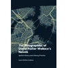 KNYGA Laurie Mcrae Andrew Geographies of David Foster Wallace's Novels