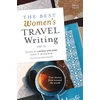 KNYGA Lavinia Spalding Best Women's Travel Writing, Volume 12