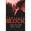 KNYGA Lawrence Block Eight Million Ways To Die