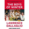 KNYGA Lawrence Dallaglio Boys of Winter, The Perfect Rugby Book for Father's Day
