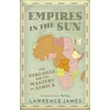 KNYGA Lawrence James Empires in the Sun