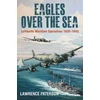 KNYGA Lawrence Paterson Eagles over the Sea, 1935–42