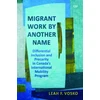 KNYGA Leah Faith Vosko Migrant Work by Another Name