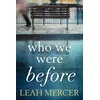 KNYGA Leah Mercer Who We Were Before