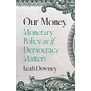 KNYGA Leah Rose Ely Downey Our Money