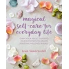 KNYGA Leah Vanderveldt Magical Self-Care for Everyday Life