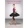KNYGA Leanne Benjamin Built for Ballet