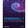 KNYGA Lee Thomas PowerShell 7 for IT Professionals