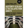 KNYGA Leigh Phillips Austerity Ecology & the Collapse–porn Addicts – A defence of growth, progress, industry and stuff