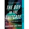 KNYGA Lene Kaaberbol Boy in the Suitcase, The (Deluxe Edition)