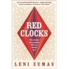 KNYGA Leni Zumas Raudona Clocks