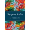 KNYGA Leo Bersani Receptive Bodies