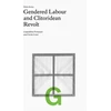 KNYGA Leopoldina Fortunati Folio G: Gendered Labour and Clitoridean Revolt