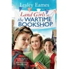 KNYGA Lesley Eames Land Girls at the Wartime Bookshop