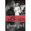 KNYGA Lesley Thomson Ghost Girl