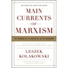 KNYGA Leszek Koakowski Main Currents of Marxism