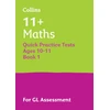 KNYGA Letts Letts 11 11+ Maths Quick Practice Tests Age 10-11 (Year 6) Book 1