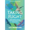 KNYGA Lev Parikian Taking Flight, How Animals Learned to Fly and Transformed Life on Earth