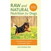 KNYGA Lew Olson Raw and Natural Nutrition for Dogs, Revised Edition