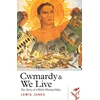 KNYGA Lewis Jones Cwmardy & We Live