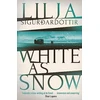 KNYGA Lilja Sigurardottir Baltas as Snow